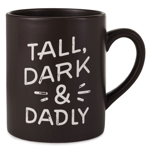 Tall, Dark & Dadly Jumbo Mug