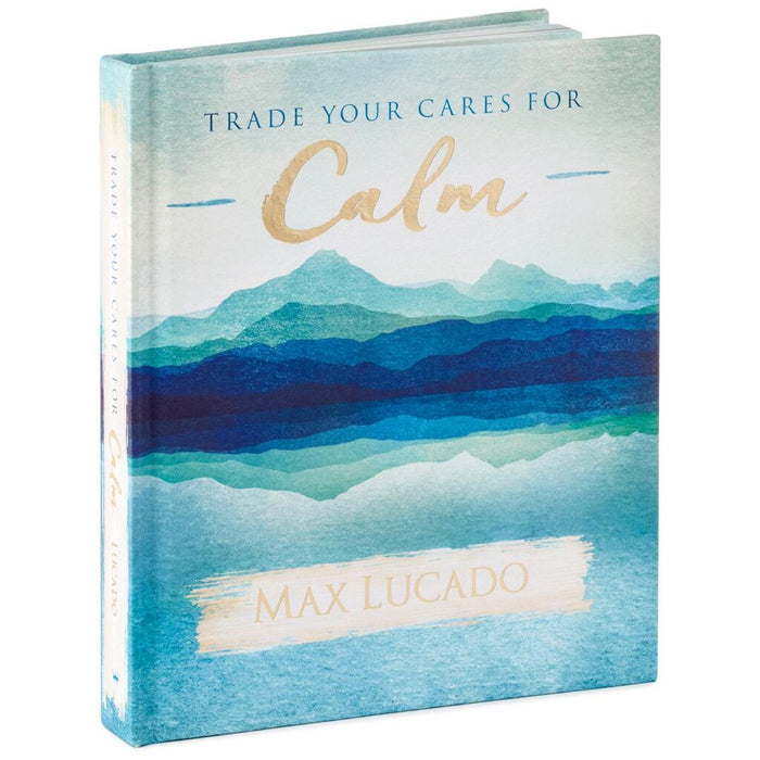 Trade Your Cares for Calm Book