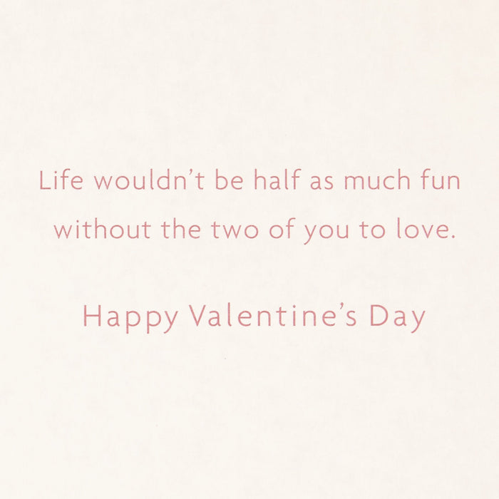 You Make Life Fun Valentine's Day Card for Son and Daughter-in-Law